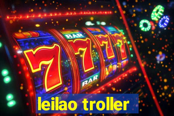 leilao troller